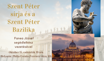 Szent Péter sírja és a Szent Péter bazilika - előadás