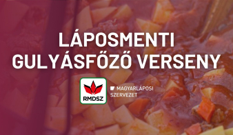 Láposmenti gulyásfőző verseny Magyarláposon